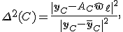 \Delta^2(C)=\frac{\|\mathbf{y}_C-A_C\hat{\mathbf{w}}_\ell\|^2}{\|\mathbf{y}_C-\bar{\mathbf{y}}_C\|^2},
